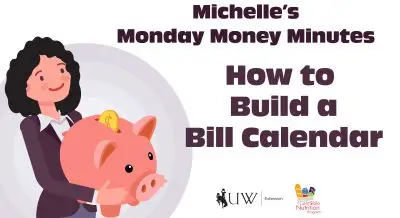 How to build a bill calendar with Michelle holding an oversized piggy bank.