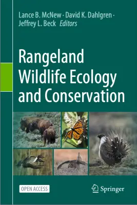 Green book cover with list of editors' names (Lance B. McNew, David K. Dahlgren, and Jeffrey Beck) and title (Rangeland Wildlife Ecology and Conservation) as well as photos of bison, a Monarch butterfly, sage-grouse, and two other birds
