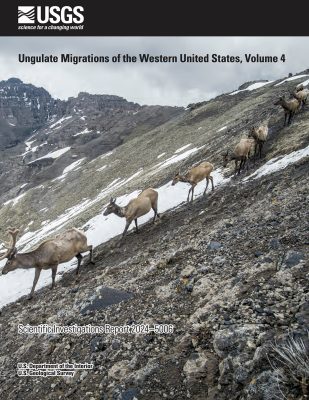 A poster from the USGS that reads "Ungulate migrations of the western United States, Volume 4" with subtitle "scientific investigations report 2024-5006" and tagline U.S. Department of the Interior, U.S. Geological Survey. The image is of deer walking single file down a steep hill covered in snow. 